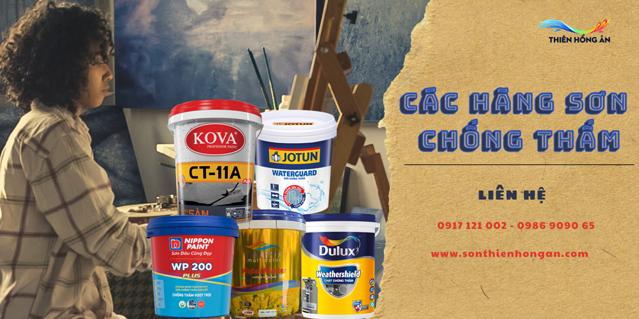 Các hãng sơn chống thấm tốt nhất hiện nay